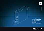 Nespresso ESSENZA MINI Manual De Instrucciones