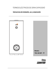 Cointra TNC-300 TF Instrucciones De Instalación, Uso Y Conservación