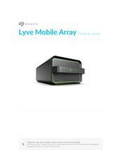 Seagate Lyve Mobile Array Manual Del Usuario