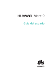 Huawei Mate 9 Guia Del Usuario