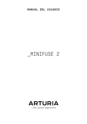 Arturia MINIFUSE 2 Manual Del Usuario