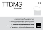 Nice TTDMS Instrucciones Y Advertencias De Instalación Y Uso