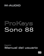 M-Audio ProKeys Sono 88 Manual Del Usuario
