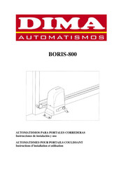 Dima Automatismos BORIS-800 Instrucciones De Instalacion Y Uso