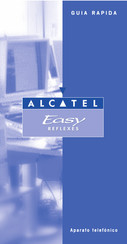 Alcatel Easy REFLEXES Guía Rápida