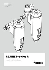 Rehau RE.FINE Pro R Instrucciones De Instalacion Y Uso