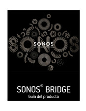 Sonos BRIDGE Guía Del Producto