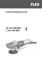 Flex L 12-3 100 WET Instrucciones De Funcionamiento Originales