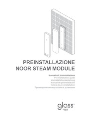 Glass 1989 noor steam module Manual De Preinstalación