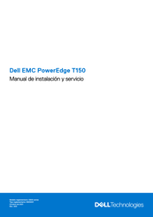 Dell EMC PowerEdge T150 Manual De Instalación Y Servicio