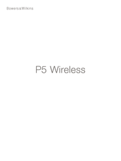 Bowers & Wilkins P5 Wireless Manual De Instrucciones