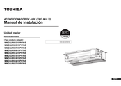 Toshiba MMD-UP0151SPHY-E Manual De Instalación