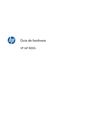 HP MP 8000r Guía De Hardware