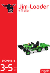 BIG Jim-Loader + Trailer Manual Del Usuario