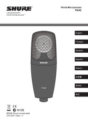 Shure LEGENDARY PERFORMANCE PG42 Manual De Instrucciones