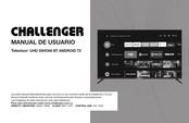 Challenger UHD 55HO60 BT ANDROID T2 Manual De Usuario