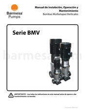 Barmesa Pumps BMV3-230-403 Manual De Instalación, Operación Y Mantenimiento