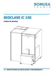 Domusa Teknik BIOCLASS iC 150 Instrucciones De Instalación Y Funcionamiento