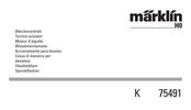 marklin K 75491 Manual De Instrucciones