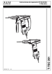 A&M T-TEC 201 Instrucciones De Reparacion