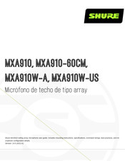 Shure MXA910W-A Manual Del Usuario