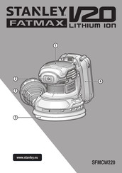 Stanley FATMAX SFMCW220 Traducido De Las Instrucciones Originales