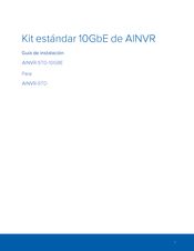 Avigilon AINVR-STD-10GBE Guia De Instalacion