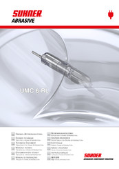 SUHNER ABRASIVE UMC 6-RL Documentación Técnica