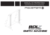 Movement BOLT Manual Del Proprietário