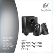 Logitech Z313 Guide Rapide