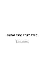 Vaporesso FORZ TX80 Manual Del Usuario