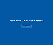 Vaporesso TARGET PM80 Manual Del Usuario