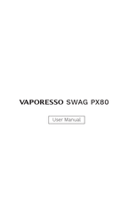 Vaporesso SWAG PX80 Manual Del Usuario