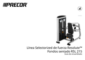 Precor RESOLUTE RSL0215 Manual De Instrucciones