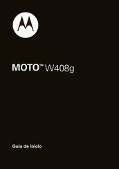 Motorola MOTO W408g Guía De Inicio