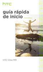 HTC One M9 Guía Rápida De Inicio