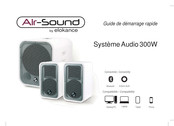 elokance Air-Sound Audio 300W Manual De Uso Rápido