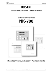 GE Interlogix KILSEN NK-700 Manual De Usuario, Instalación Y Puesta En Marcha