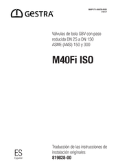 GESTRA M40Fi ISO Traducción De Las Instrucciones De Instalación Originales