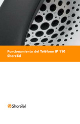 ShoreTel 110 Funcionamiento