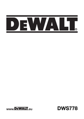 DeWalt DWS778 Traducido De Las Instrucciones Originales