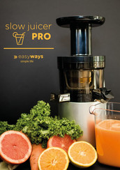 Easyways Slow Juicer PRO Manual Del Usuario