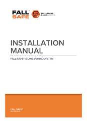 FALL SAFE S-LINE VERTIX SYSTEM Manual De Instalación