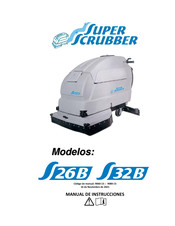 Super Scrubber S32B Manual De Instrucciones