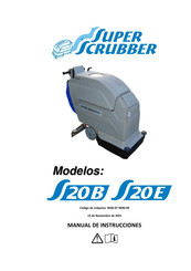 Super Scrubber S20E Manual De Instrucciones