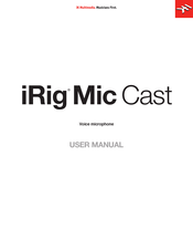 iRig Mic Cast Manual Del Usuario