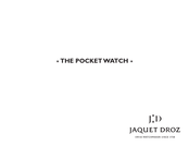 Jaquet Droz THE POCKET WATCH Manual De Instrucciones