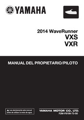 Yamaha WaveRunner VXR 2014 Manual Del Propietario/Piloto