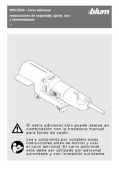 blum M35.ZS00 Instrucciones De Seguridad, Ajuste, Uso Y Mantenimiento