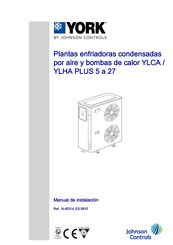 Johnson Controls York YLHA PLUS 5 Manual De Instalación